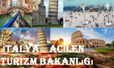 İtalya Acilen Turizm Bakanlığı Kuruyor