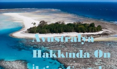 Avustralya Hakkında On İlginç Gerçek
