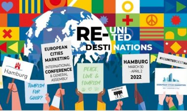 Birleşik Destinasyonlar: Avrupa DMO'ları buluşuyor